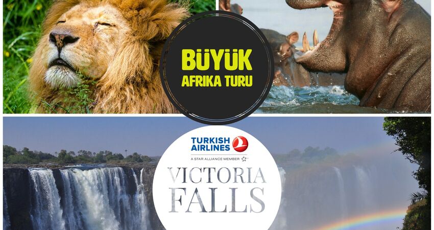 GÜNEY AFRİKA ZAMBİYA ZİMBABWE BOTSWANA TURU